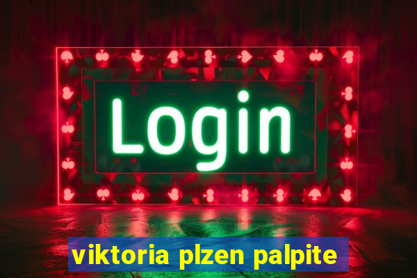 viktoria plzen palpite